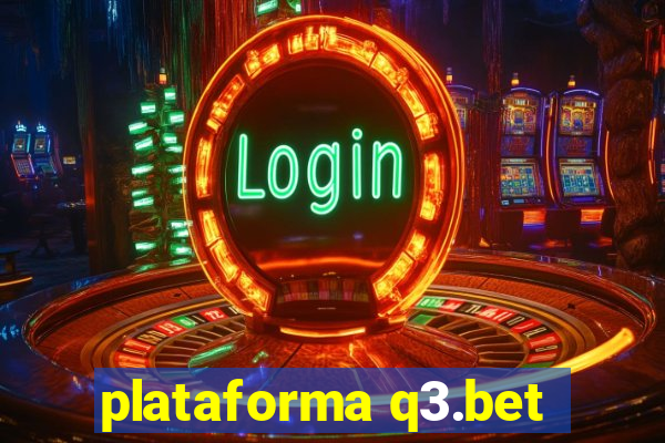 plataforma q3.bet